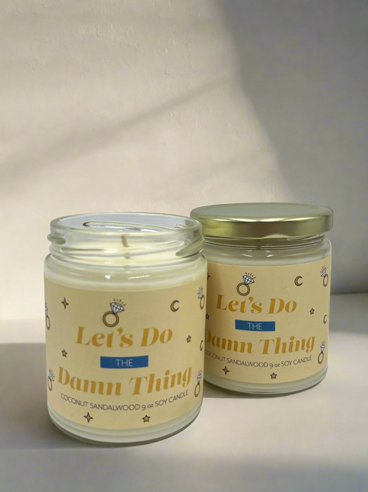 Broken Top “Let’s Do The Damn Thing” Jar Candle